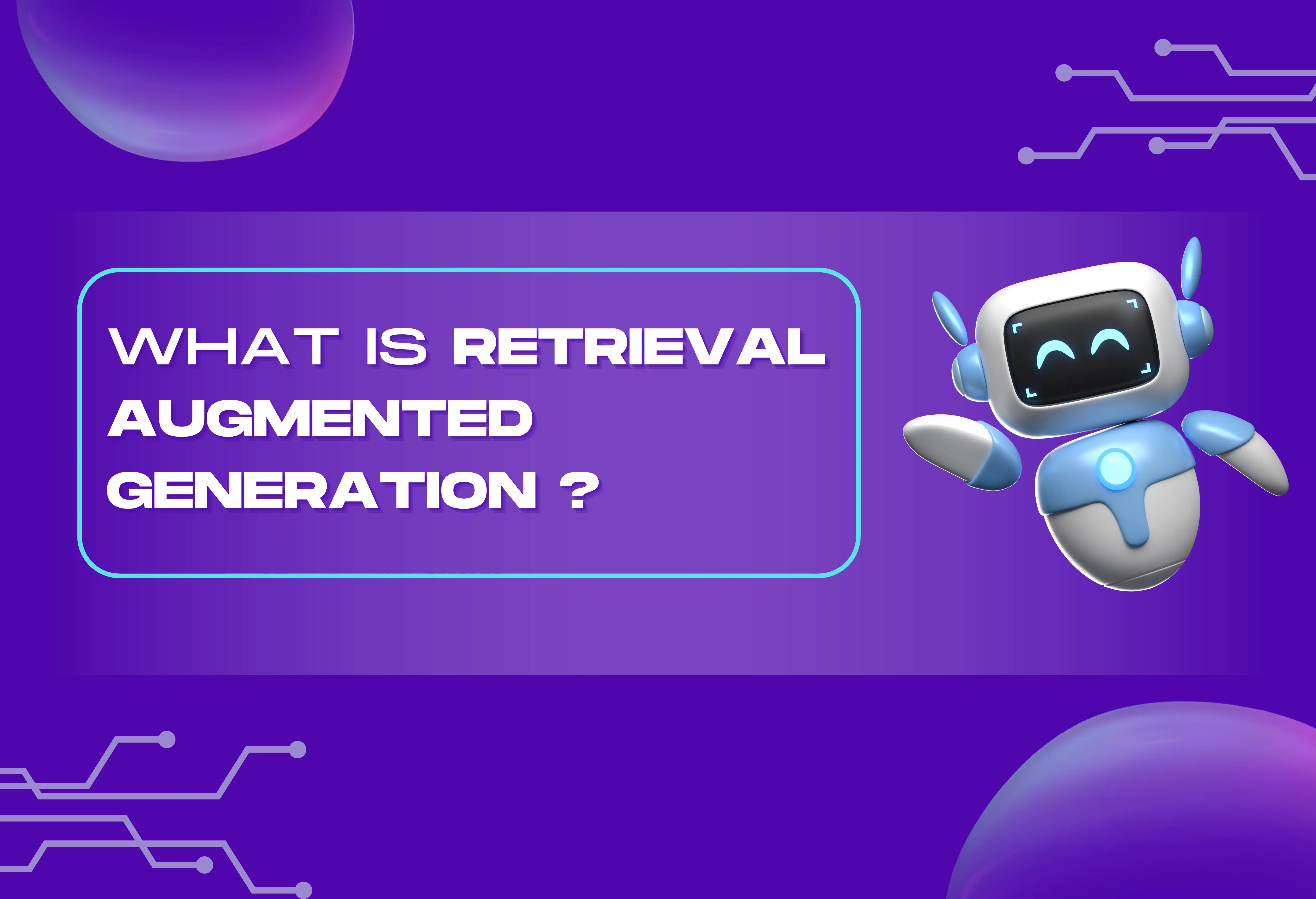 what is retrieval augmented generation